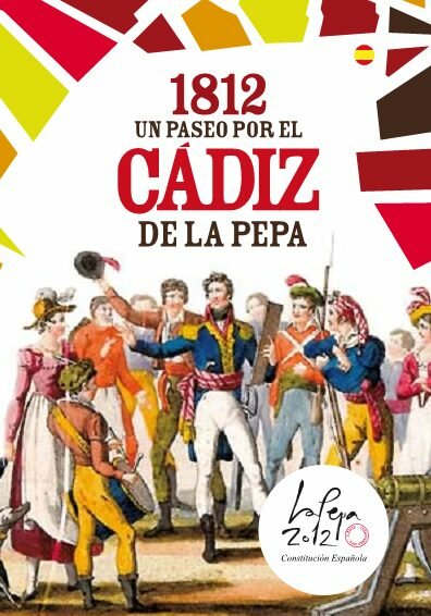 Un Paseo por el Cádiz de La Pepa